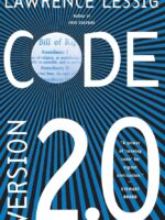 Code: Version 2.0 (2006) — Lawrence Lessig — law