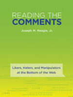 Reading the Comments (2015) — Joseph M. Reagle Jr. — popular science literature