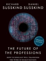 The Future of the Professions (2015) — Richard Susskind, Daniel Susskind — business