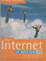 The Rough Guide to the Internet 2000 by Angus J. Kennedy. — technology
