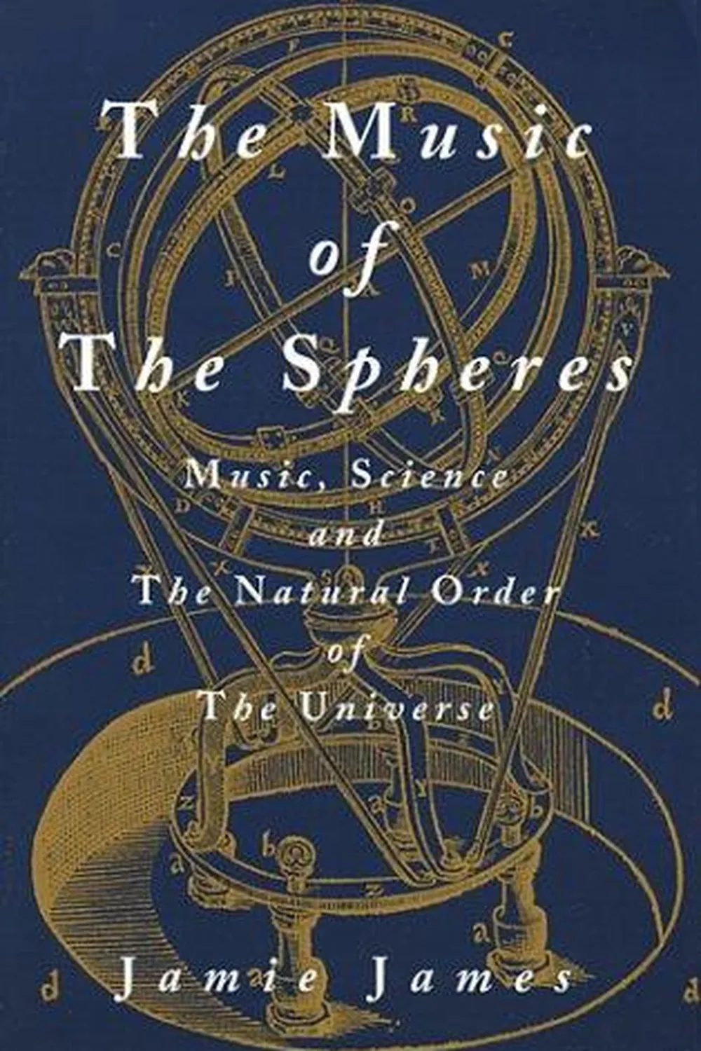 Book cover: The Music of the Spheres by Jamie James (2003)