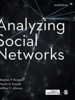 Book cover: Analyzing Social Networks by Stephen P. Borgatti, Martin G. Everett, Jeffrey C. Johnson (2018)