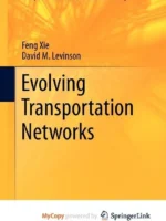 Book cover: Evolving Transportation Networks by David Levinson (2016)