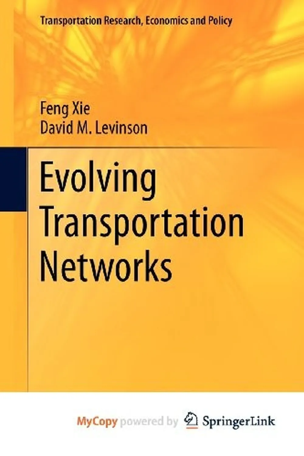 Book cover: Evolving Transportation Networks by David Levinson (2016)