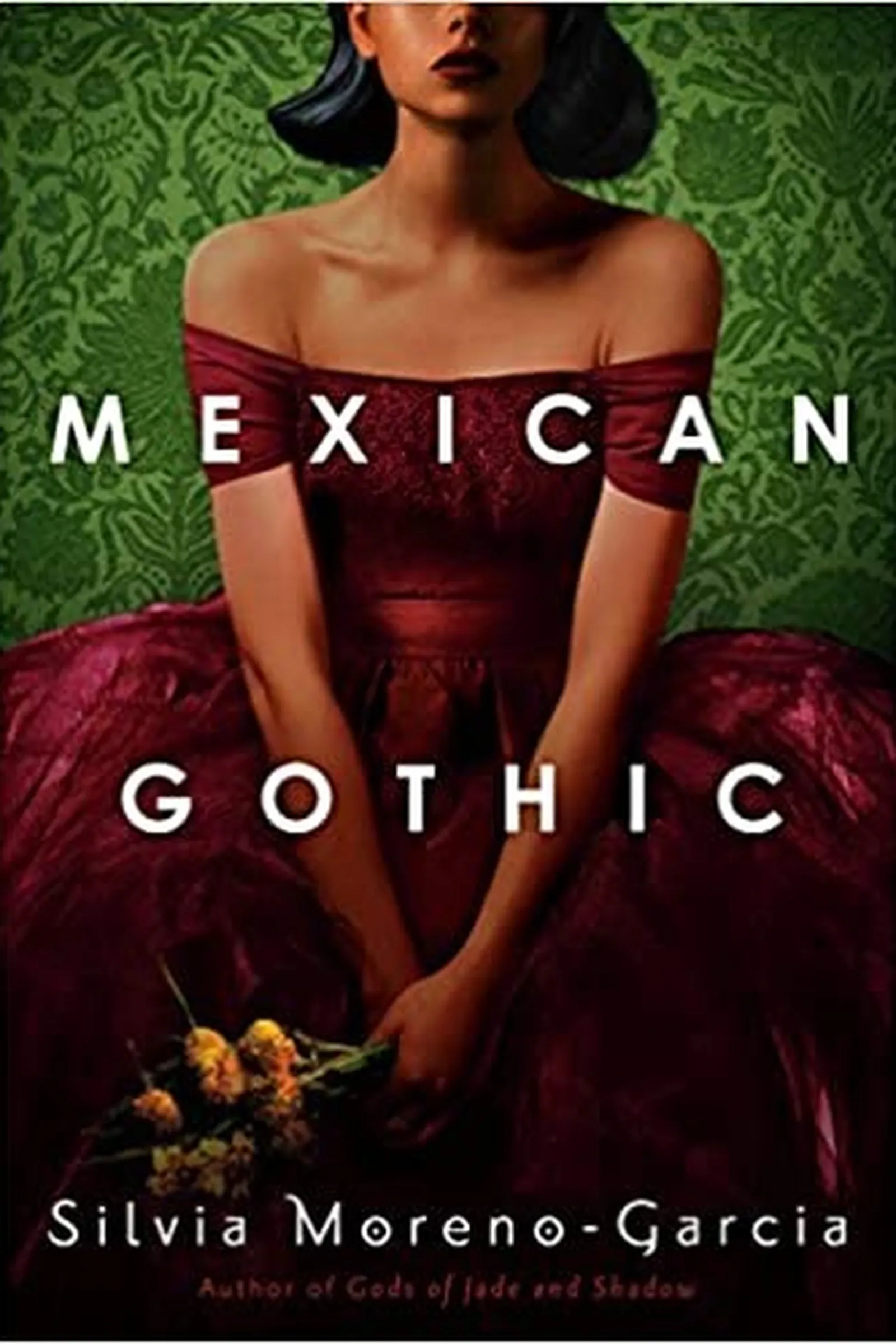 Book cover: Mexican Gothic by Silvia Moreno-Garcia (2020)