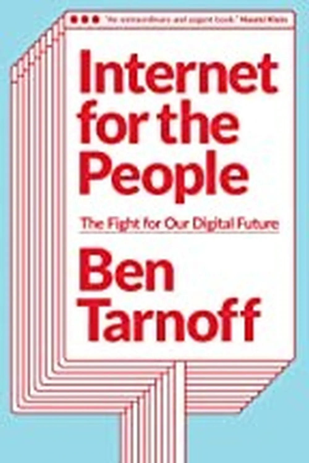 Book cover: Internet for the People by Ben Tarnoff (2022)